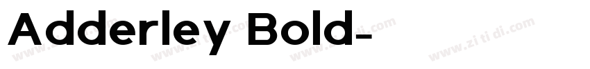 Adderley Bold字体转换